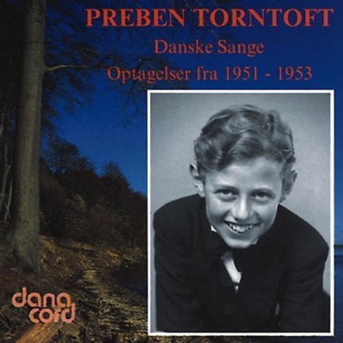 Torntoft / Handel / Giordani / Knudsen / Vagning - Preben Torntoft Sings Nielsen Handel Weyse - Music CD