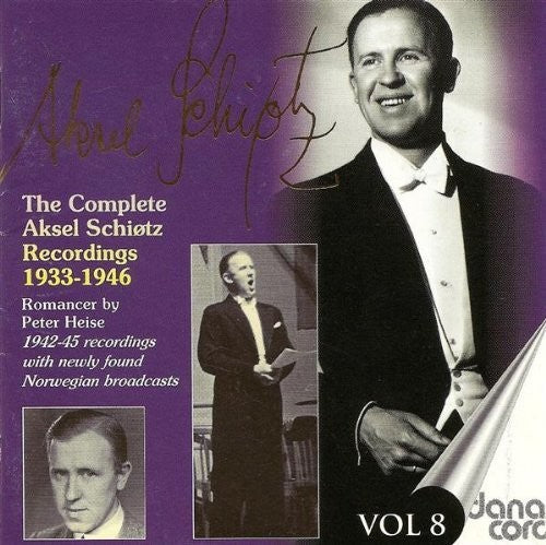 Schiotz,aksel - Complete Aksel Schiotz Recordings 8 - Music CD
