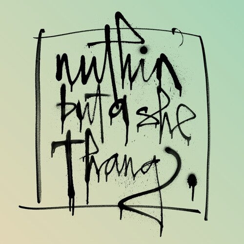 Nuthin But A She Thang / Various - Nuthin But A She Thang / Various - Vinyl Record