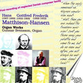 Svensson,gunnar - Organ Music By Mathhais-hansen - Music CD