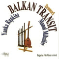 Balkan Transit - Bulgarian Folk Music - Music CD