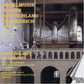 Tillmanns / Franck / Couperin / Brahms / Bach - Organ Music From Italy Germany France - Music CD