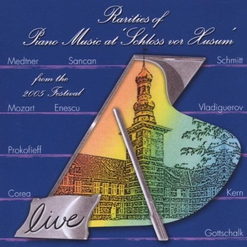 Medtner / Prokofiev / Mozart / Angelov / Licad - Rarities Of Piano Music 2005 - Music CD