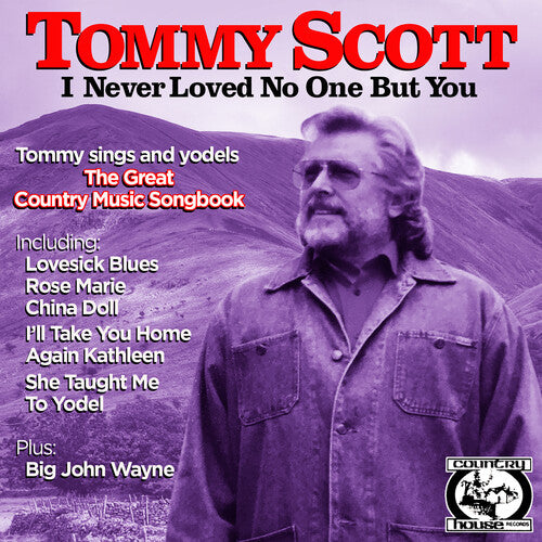 Scott,tommy - I Never Loved No One But You - Music CD