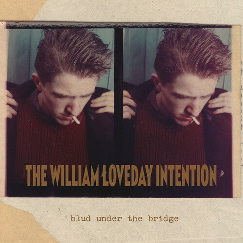 William Loveday Intention - Blud Under The Bridge - Vinyl Record