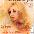 Schumann / Liszt / Kavtaradze - In Fun & Earnest - Music CD