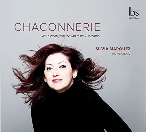Bach / Couperin / Marquez - Chaconnerie - Music CD