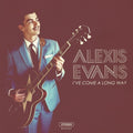 Evans,alexis - I've Come A Long Way - Music CD