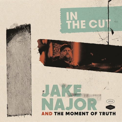 Jake Najor And The Moment Of Truth - In The Cut - Music CD