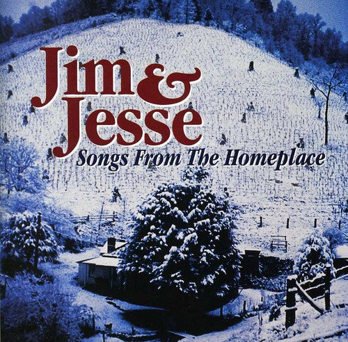 Jim & Jesse - Songs From The Homeplace - Music CD