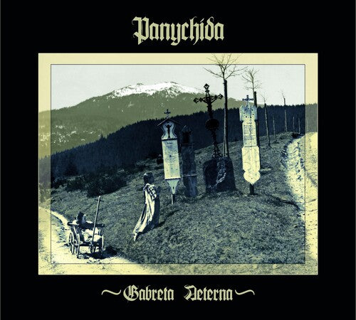 Panychida - Gabreta Aeterna - Music CD
