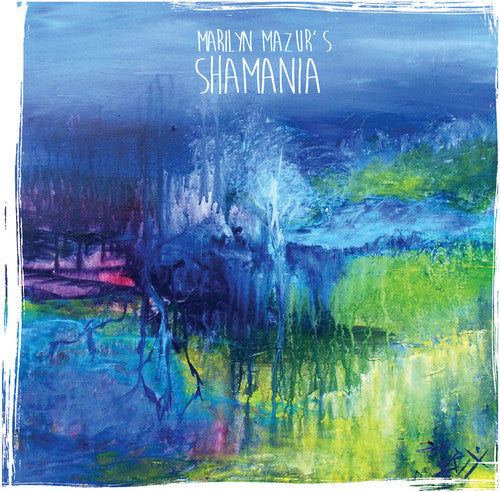 Mazur,marilyn - Shamania - Vinyl Record