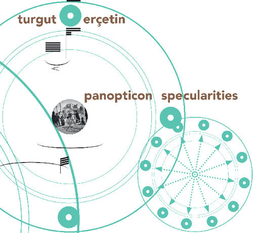 Ercetin,turgut - Panopticon Specularities - Music CD