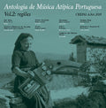 Antologia Musica Portuguesa 2: Regioes / Various - Antologia Musica Portuguesa 2: Regioes / Various - Vinyl Record