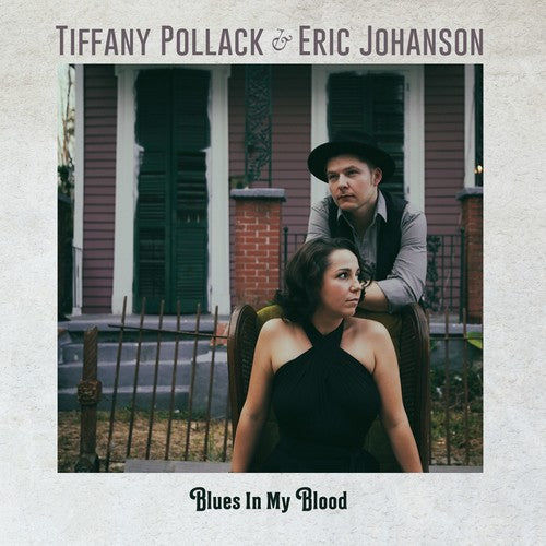 Pollack,tiffany / Johanson,eric - Blues In My Blood - Music CD