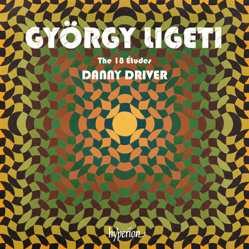 Driver,danny - Ligeti: The 18 Etudes - Music CD
