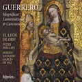 El Leon De Oro / Phillips,peter - Guerrero: Magnificat Lamentations & Canciones - Music CD