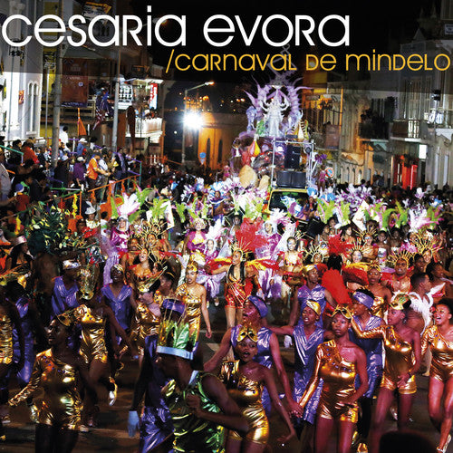 Evora,cesaria - Carnaval De Mindelo - Music CD