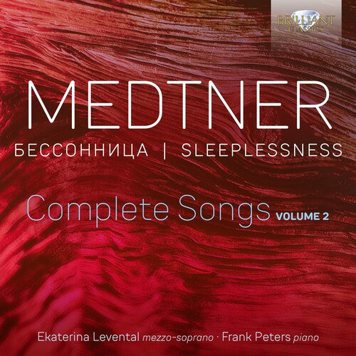 Medtner / Levental / Peters - Complete Songs 2 - Music CD