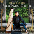 Art Of The Vietnamese Zither / Various - Art Of The Vietnamese Zither / Various - Music CD