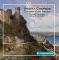 Gernsheim / Schickedanz / Breidenbach - Complete Violin Sonatas - Music CD