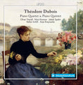 Dubois / Triendl / Schilli - Piano Quintet / Piano Quartet - Music CD