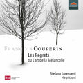 Couperin / Lorenzetti - Les Regrets - Music CD