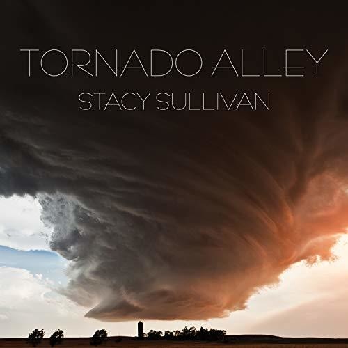 Sullivan,stacy - Tornado Alley - Music CD