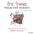 Craven / Dullea - Pieces For Pianists 1 - Music CD
