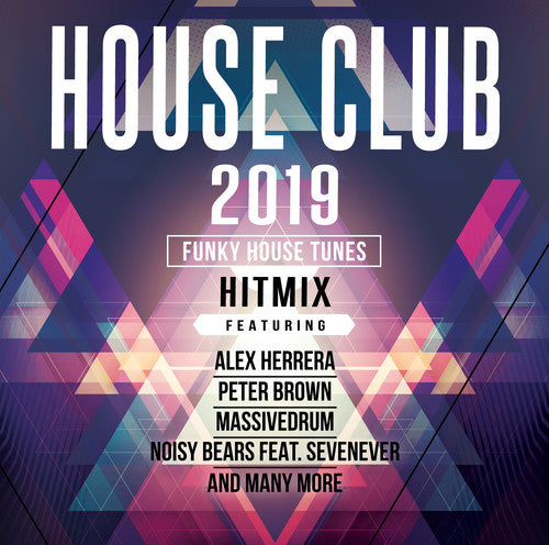 House Club 2019: Funky House Tunes / Various - House Club 2019: Funky House Tunes / Various - Music CD