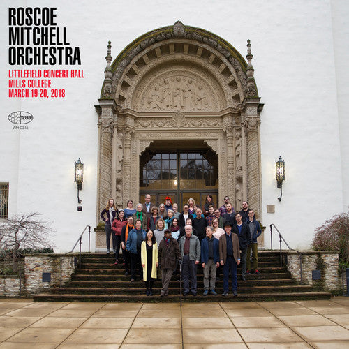 Mitchell,roscoe - Littlefield Concert Hall Mills College - Music CD