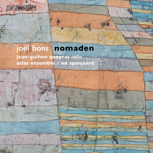 Bons / Queyras / Atlas Ensemble - Nomaden - Super Audio CD