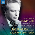 Respighi / Alogna / Vittorio - Concerto All'antica - Music CD