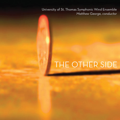 Alarcon / St Thomas Symphonic Wind Ensemble - Other Side - Music CD