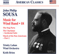 Sousa / Trinity Laban Wind Orchestra - Music For Winda Band 18 - Music CD