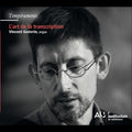 L'art De La Transcription / Various - L'art De La Transcription / Various - Music CD