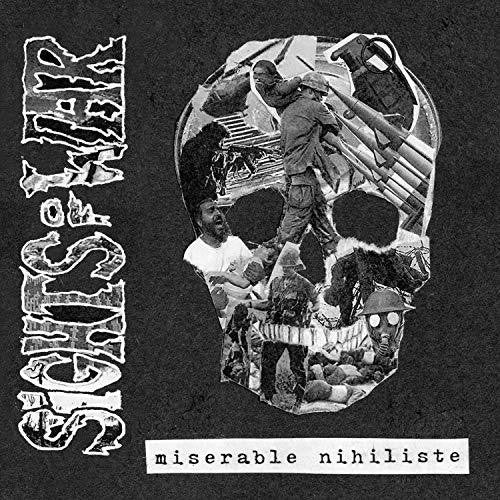 Sights Of War - Miserable Nihiliste - Music CD