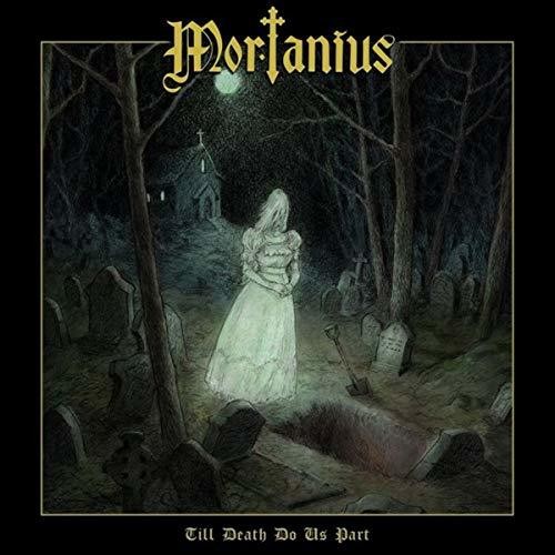 Mortanius - Till Death Do Us Part - Music CD