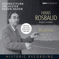 Brahms / Anda / Gieseking - Hans Rosbaud Conducts Brahms - Music CD