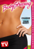 Bodyshaping: Change The Shape Of Your Body - Bodyshaping: Change The Shape Of Your Body - DVD