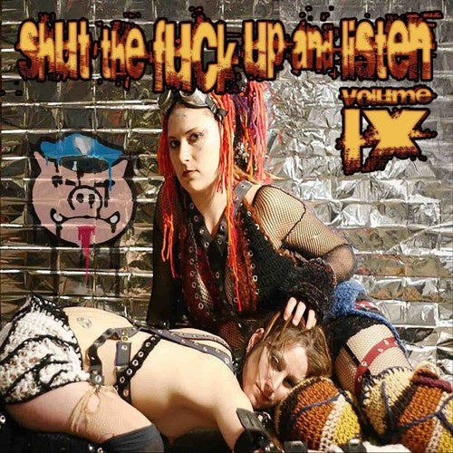 Shut The Fuck Up & Listen 9 / Various [7" Vinyl] Vinyl Record