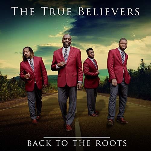 True Believers - Back To The Roots - Music CD