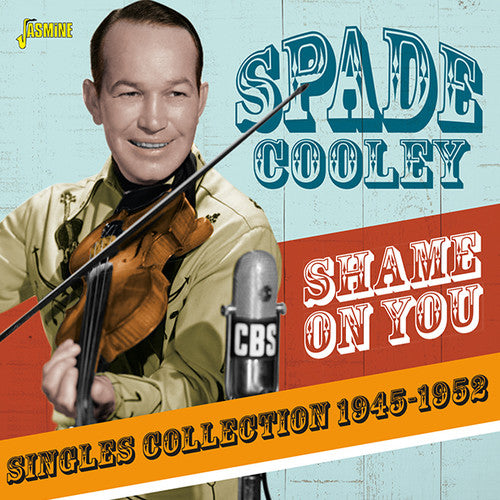 Cooley,spade - Shame On You: Singles Collection 1945-1952 - Music CD