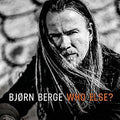Berge,bjorn - Who Else - Vinyl Record
