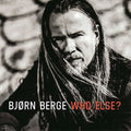 Berge,bjorn - Who Else - Music CD