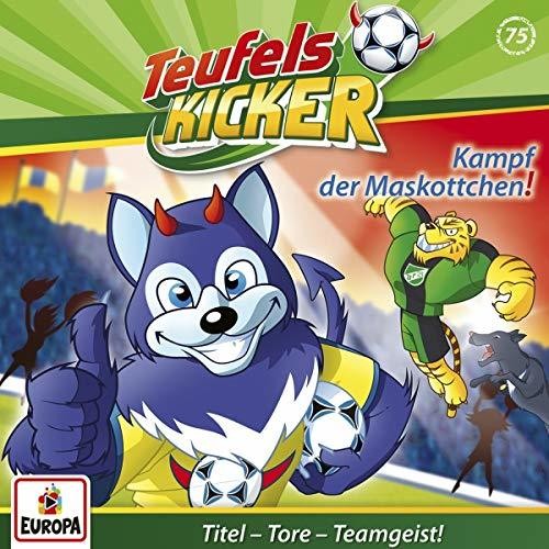 Teufelskicker - 075/kampf Der Maskottchen - Music CD