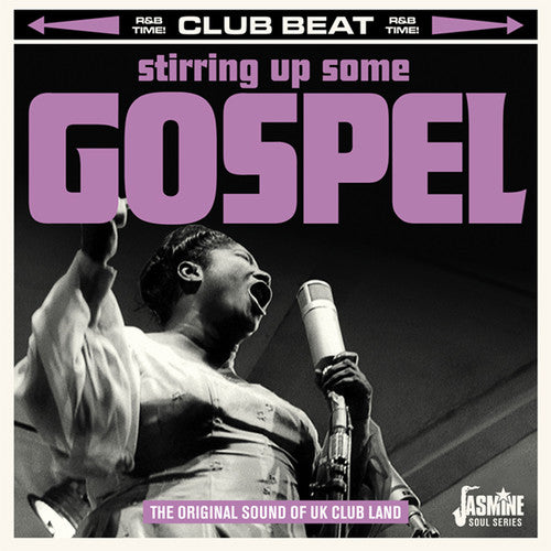 Stirring Up Some Gospel: Original Sound Of Uk Club - Stirring Up Some Gospel: Original Sound Of Uk Club - Music CD