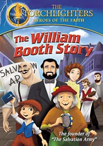 Torchlighters: The William Booth Story - Torchlighters: The William Booth Story - DVD