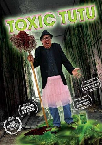 Toxic Tutu - Toxic Tutu - DVD