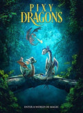 Pixy Dragons - Pixy Dragons - DVD